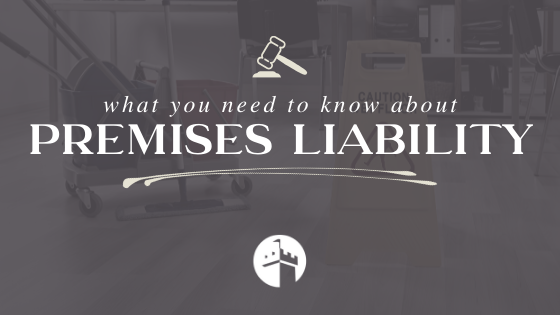 What you need to know about premises liability