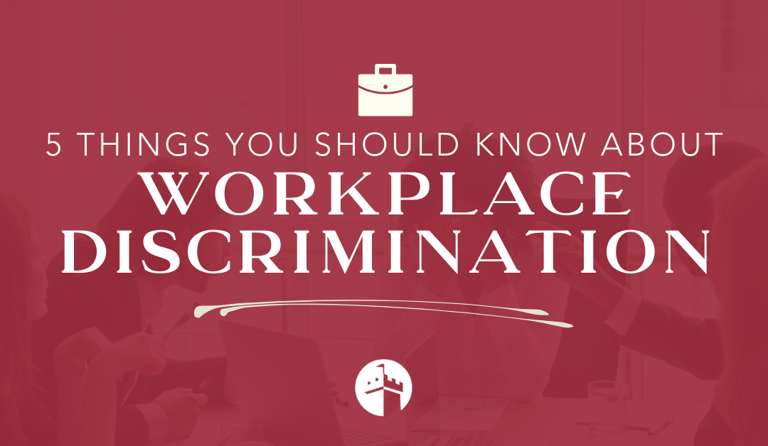 5 things you should know about workplace discrimination